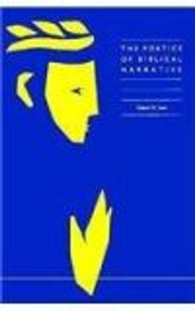 The Poetics of Biblical Narrative by Robert W. Funk 9780944344040