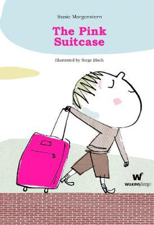 The Pink Suitcase by Susie Morgenstern 9780987109941