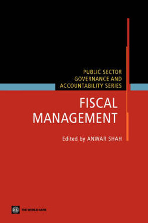 Fiscal Management by Anwar Shah 9780821361429