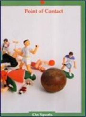 Point of Contact: On Sports by Alicia Borinsky 9780972258661