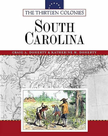 South Carolina by Craig A Doherty 9780816054091