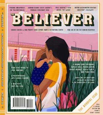 The Believer, October/November by Beverly Rogers, Carol C. Harter Black Mountain Institute