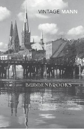 Buddenbrooks by Thomas Mann