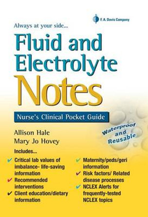 Fluid and Electrolyte Notes 1e by Allison Hale 9780803625389