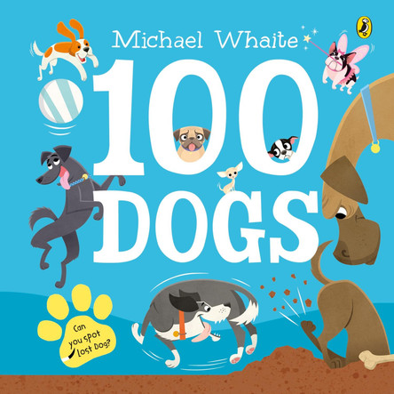 100 Dogs by Michael Whaite