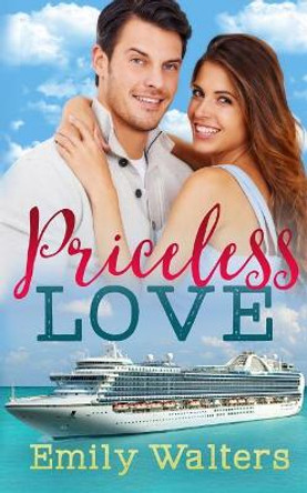 Priceless Love by Emily Walters 9781071454152