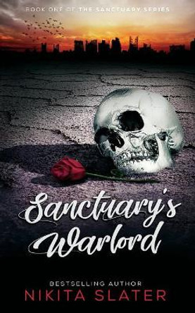 Sanctuary's Warlord by Nikita Slater 9781073864584