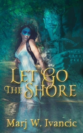 Let Go the Shore by Grace Augustine 9781074173517