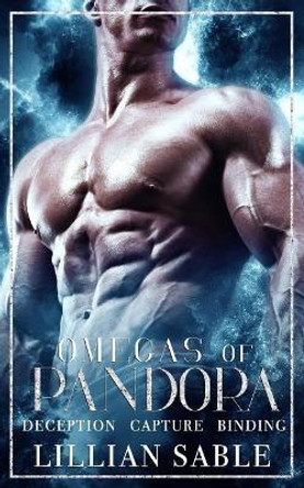 Omegas of Pandora, Volume One by Lillian Sable 9781074794361