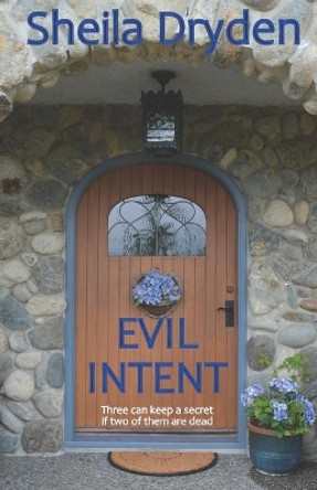 Evil Intent by Sheila Dryden 9781079701272