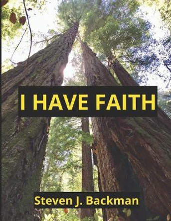 I Have Faith by Harlene F Backman 9781079711509