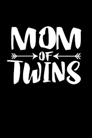 Mom Of Twins: Family Collection by Marko Marcus 9781080232321