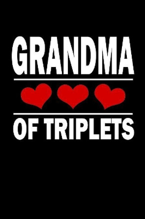 Grandma Of Triplets: Family Collection by Marko Marcus 9781080523665