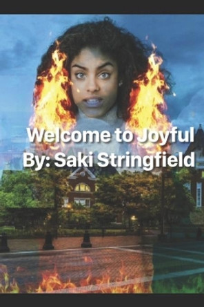 Welcome to Joyful by Saki Stringfield 9781081716608