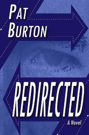 Redirected by Pat Burton 9781081926915