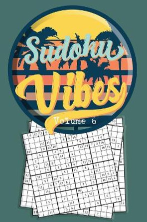Sudoku Vibes Volume 6: 16 x 16 Mega Sudoku Hard Puzzle Book; Great Gift for Adults, Teens and Kids by Quick Creative 9781086249408