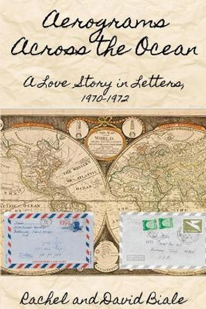 Aerograms Across the Ocean by David Biale 9781088010266