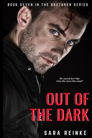 Out of the Dark by Sara Reinke 9781089572800