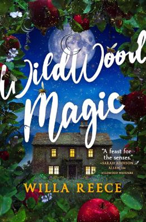 Wildwood Magic by Willa Reece 9780316591812