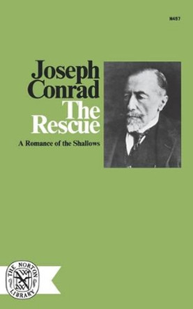 The Rescue by Joseph Conrad 9780393004571