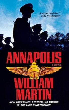 Annapolis by William Martin 9780765392251