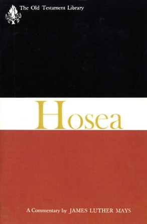 Hosea by James Luther Mays 9780664221553