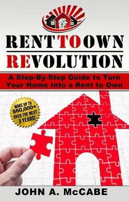 Rent To Own Revolution by John Anthony McCabe 9780973359725