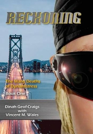 Reckoning by Dinah Geof-Craigs 9780974133751