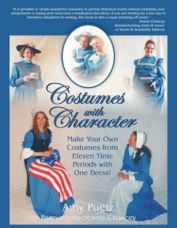 Costumes with Character by Amy Puetz 9780982519943