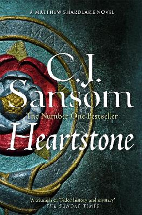 Heartstone by C. J. Sansom 9781035012299