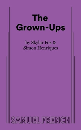 The Grown-Ups by Skylar Fox 9780573710001