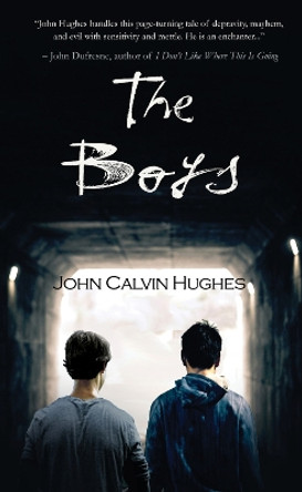 The Boys by John Calvin Hughes 9781646033287