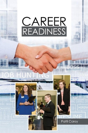 Career Readiness by Patricia B. Carey 9798765723364