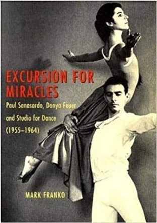 Excursion for Miracles by Mark Franko 9780819567444