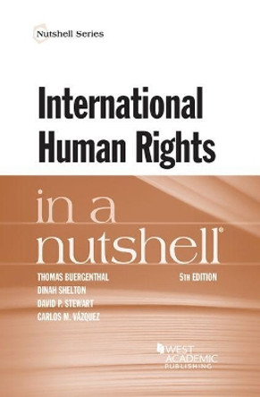 International Human Rights in a Nutshell by Thomas Buergenthal 9781634605984