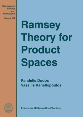 Ramsey Theory for Product Spaces by Pandelis Dodos 9781470428082