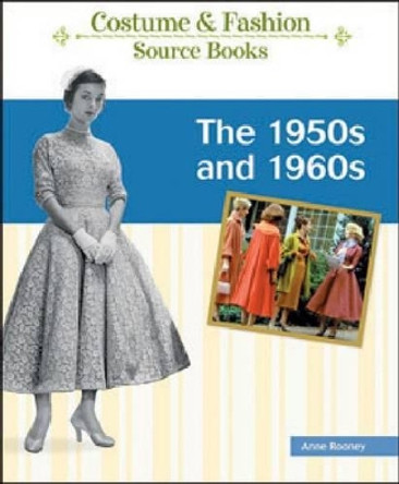 The 50s and 60s by Anne Rooney 9781604133851