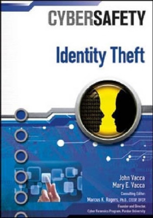 Identity Theft by John R. Vacca 9781604137002