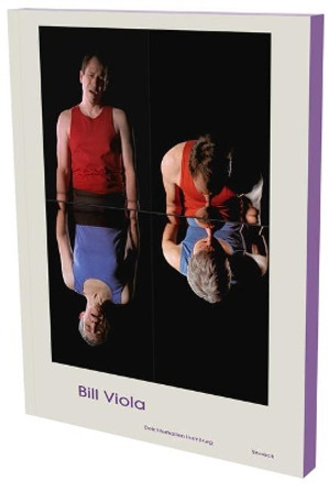 Bill Viola: Installations by Dirk Luckow 9783864422096