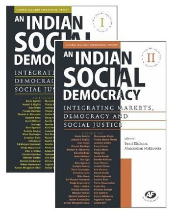 An Indian Social Democracy: Integrating Markets, Democracy and Social Justice by Sunil Khilnani 9788171889945