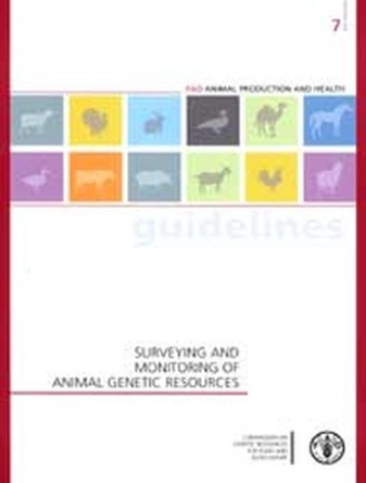 Surveying and monitoring of animal genetic resources by Food and Agriculture Organization 9789251069738