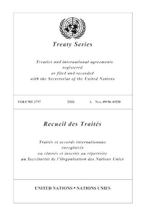 Treaty Series 2797 by United Nations Publications 9789219007659