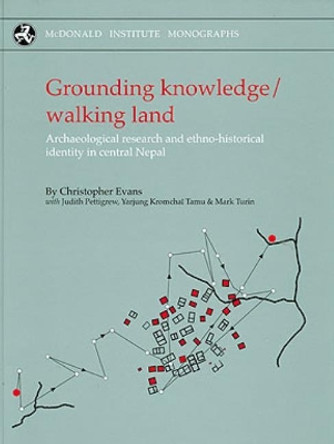 Grounding Knowledge/Walking Land by Christopher Evans 9781902937502