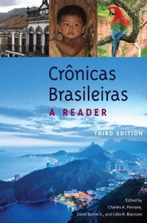 Cronicas Brasileiras: A Reader by Charles A. Perrone 9780813049427