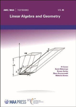 Linear Algebra and Geometry by Albert Cuoco 9781470443504