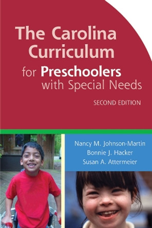 The Carolina Curriculum for Preschoolers with Special Needs (CCPSN) by Nancy Johnson-Martin 9781557666543