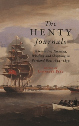 The Henty Journals by Lynnette J. Peel 9780522846669