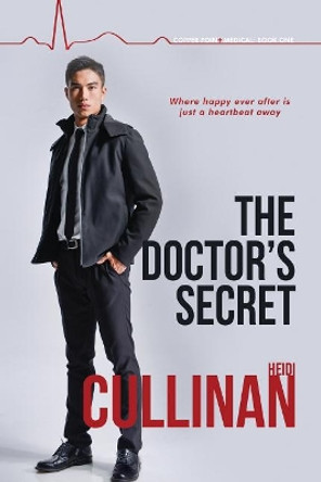 The Doctor's Secret by Heidi Cullinan 9781641081009
