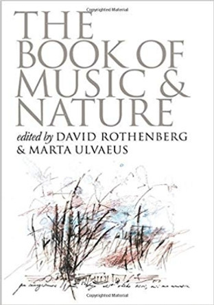 The Book of Music and Nature by Marta Ulvaeus 9780819569356
