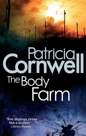 The Body Farm Patricia Cornwell 9780751544589